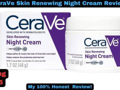 CeraVe Skin Renewing Night Cream Review with Special 34% Off