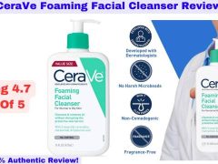 CeraVe Foaming Facial Cleanser Review: Top Choice for Skin Care